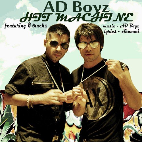 Ad Boyz Hit Machine Ad Boyz MP3 Download